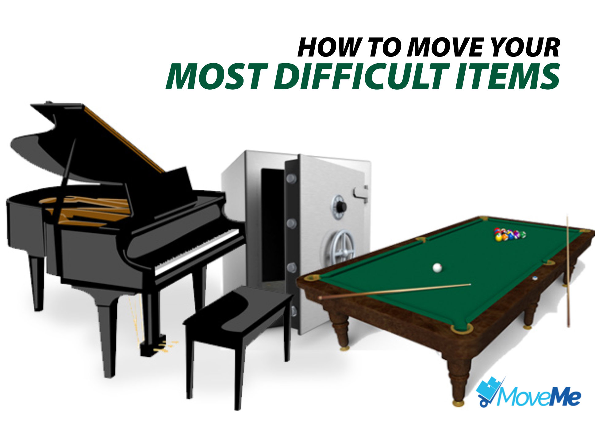 how-to-move-your-most-difficult-items-moveme-blog